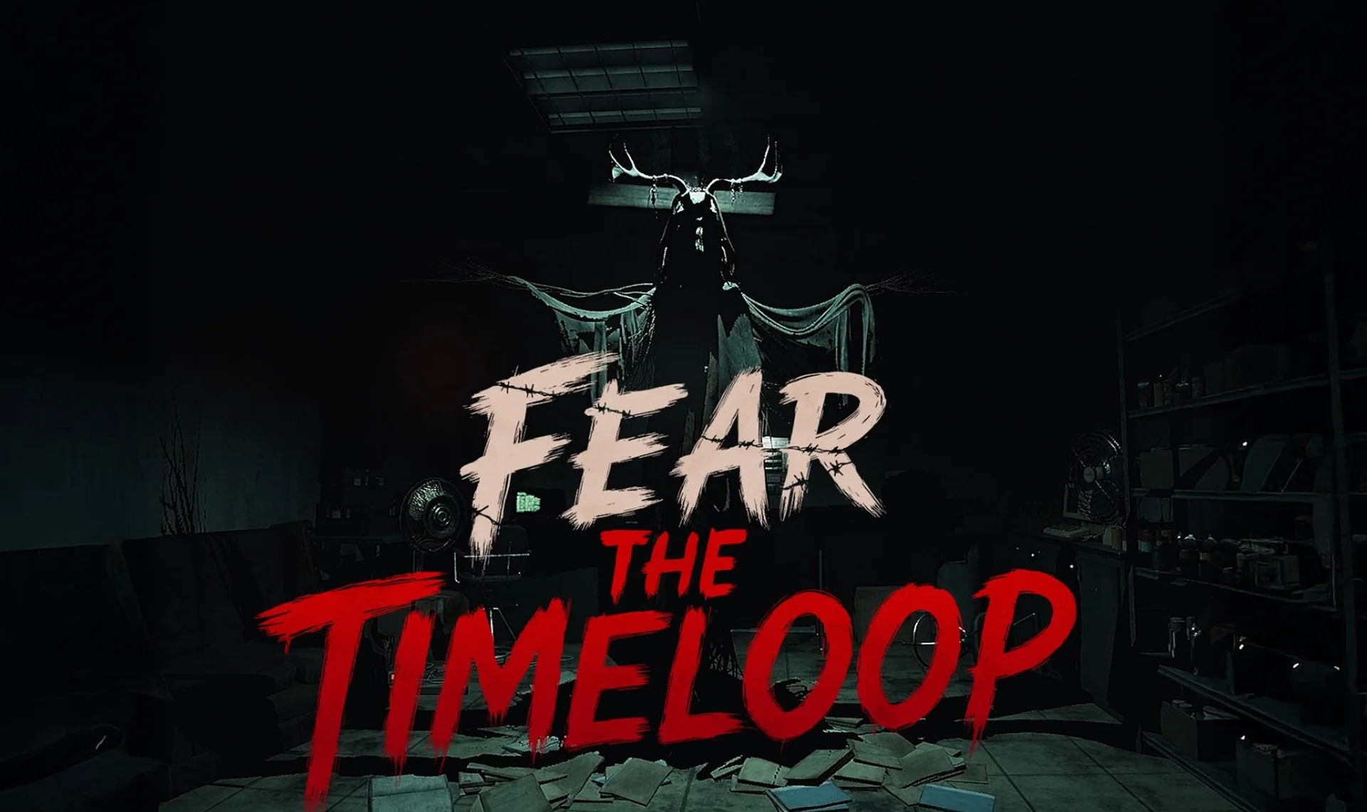 Fear The Timeloop