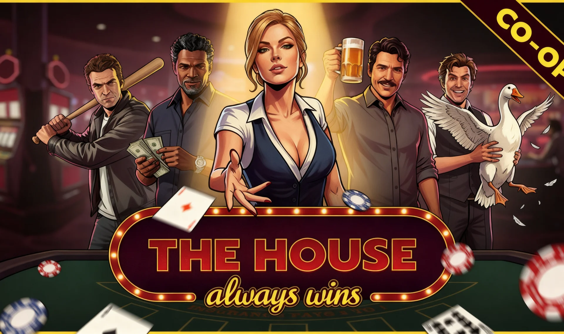 The House Always Wins