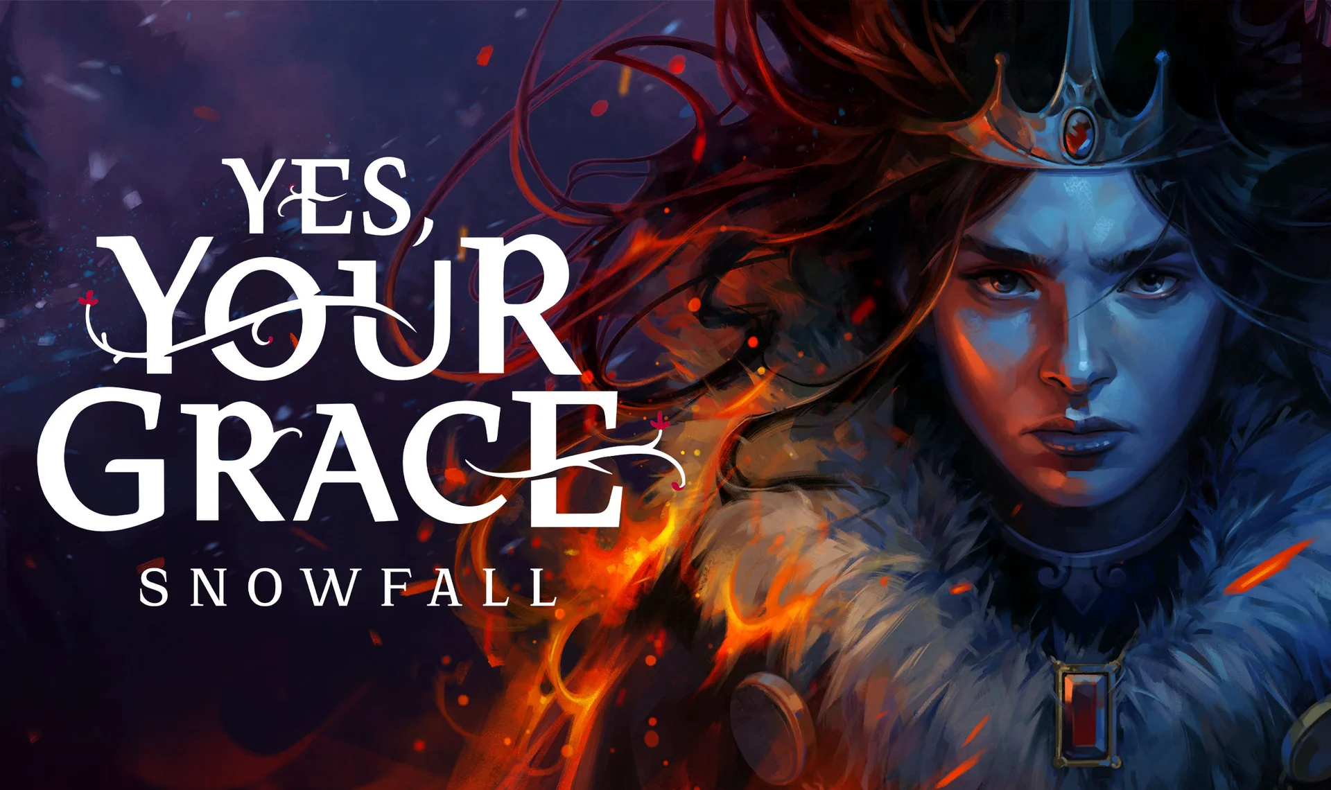 Yes, Your Grace 2: Snowfall